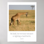 Be Kind Plato Quote and Giraffe Poster
