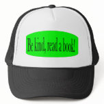 Be kind, read a book! hats