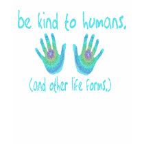 Be Kind to Humans 2-Sided Women's Dark Shirts