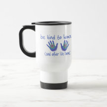 Be Kind to Humans Travel Mugs