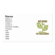 Be Kind to our Earth T-shirts and Gifts Business Card Template
