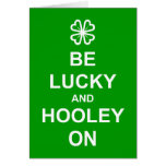 Be Lucky and Hooley On' 'Your Text' card