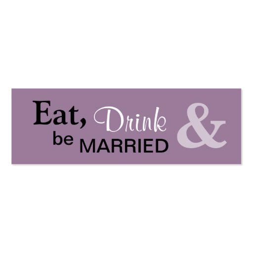Be Married Small Favor Tag - Lilac Business Cards (front side)