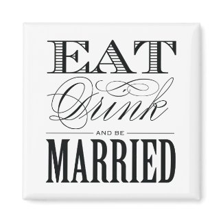 & BE MARRIED | WEDDING MAGNET magnet