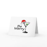 Be Merry Christmas Martini Greeting Cards