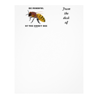 Be Mindful Of The Honey Bee (Apiarist Attitude) Letterhead