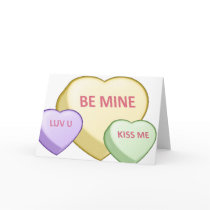 BE MINE Candy Heart, LUV U Candy Heart, KISS ME... cards by wheedesign BE MINE Candy Heart, LUV U Candy Heart, KISS ME... cards