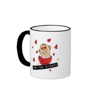 Be Mine for the Night mug