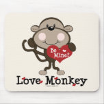 Be Mine Love Monkey Valentines Day Mousepad
