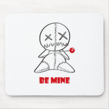 Be Mine Mouse Pad