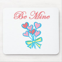 be mine mousepads