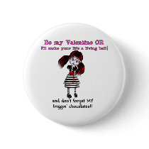 Be Mine Or Else Button