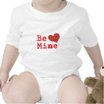 Be Mine t-shirts by dndartstudio Be Mine t-shirts