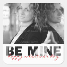 Be mine St Valentine Photo Sticker Custom | Square