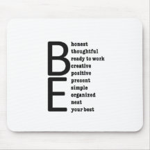 BE... MOUSEPAD