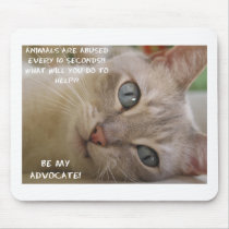 Be My Advocate Mousepad