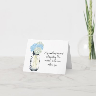 Be My Bridesmad - Mason Jar Hydrangea Flowers Card