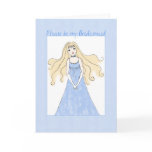 Be my Bridesmaid Cards