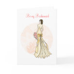 Be my Bridesmaid Greeting Cards