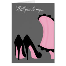 Be My Bridesmaid or Maid of Honor Card