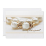 Be my bridesmaid - pearl earrings in beige custom invitation