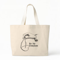 Be My Compass Tote Bags