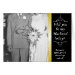 Be my Husband today? - FUNNY Greeting Card