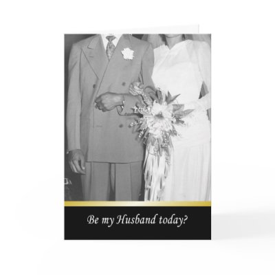 Be my husband today? - FUNNY Card by tomrent