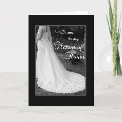 Be my Matron of Honor Cards