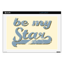Be my Star 17" Laptop Decal