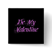 Be My Valentine buttons