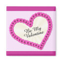 Be My Valentine Flowers magnets