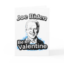 Be My Valentine Joe Biden cards