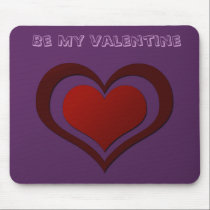 Be My Valentine Mousepad