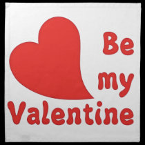 Be my valentine Napkin napkins