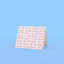 Be My Valentine Note Card
