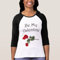 Be My Valentine t-shirts