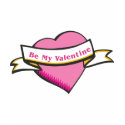 Be My Valentine T-shirt