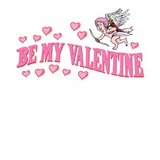 Be My Valentine T-shirts and Gifts shirt