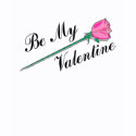 be my valentine shirt