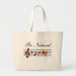 Be Natural Music Tote Bag