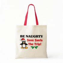 Be Naughty! Save Santa The Trip! bags