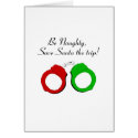Be Naughty Save Santa The Trip (Handcuffs) cards by TeeZazzle Be Naughty Save Santa The Trip (Handcuffs) cards