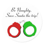 Be Naughty Save Santa The Trip Handcuffs Stickers