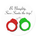 Be Naughty Save Santa The Trip Handcuffs stickers