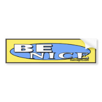 BE NICE BUMPER STICKER
