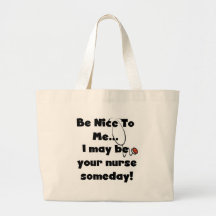 Be Nice Nurse Tshirts and Gifts Bag
