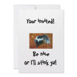 Be nice or I'll stink ya!-invitation