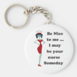 Be nice to me keychain