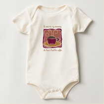 Be Nice to My Mommy: Organic Onesie t-shirts